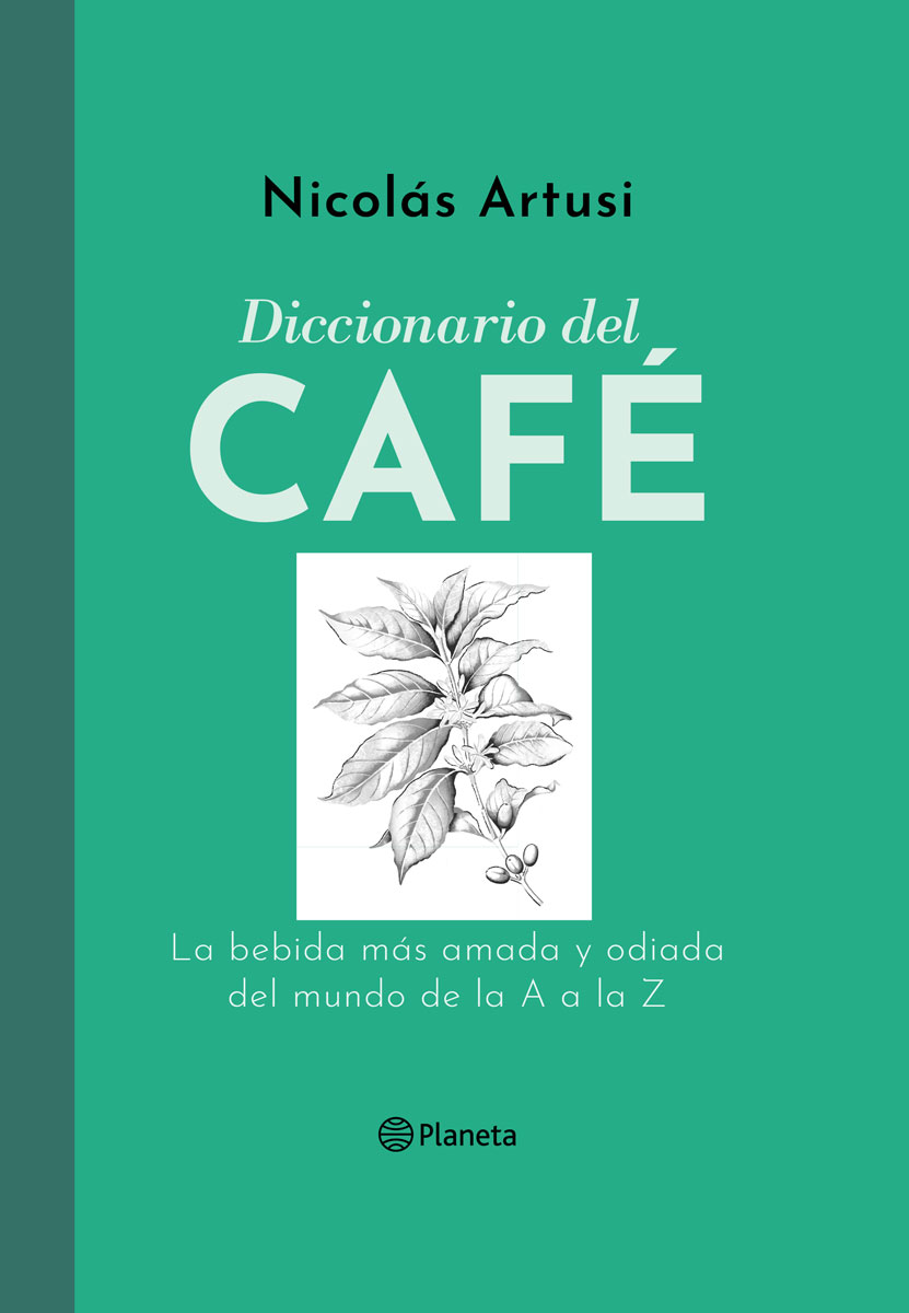DICCIONARIO DEL CAFÉ