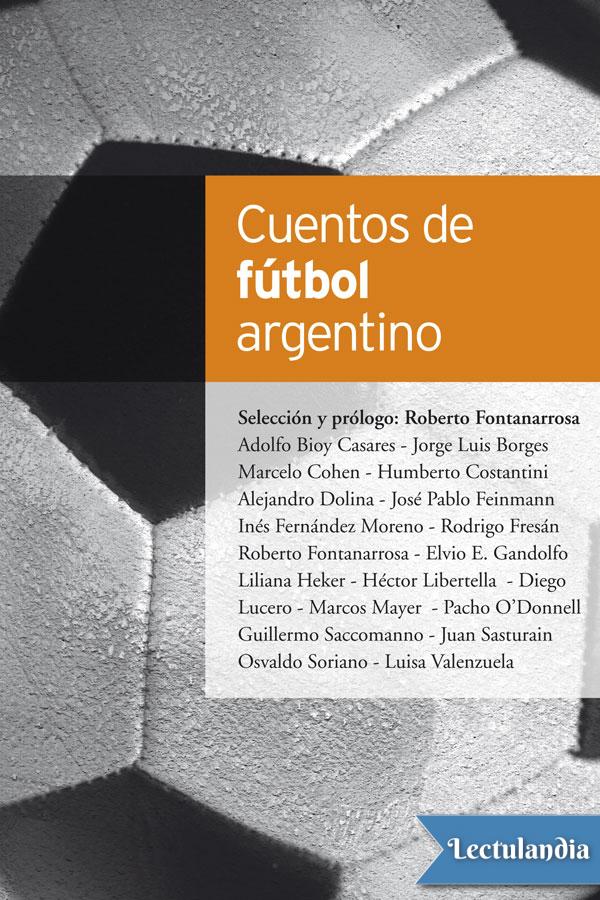 Cuentos de fútbol argentino