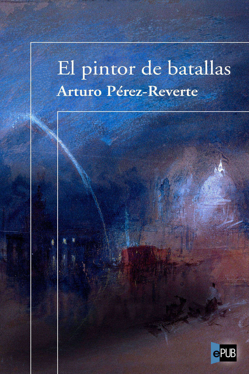 El pintor de batallas