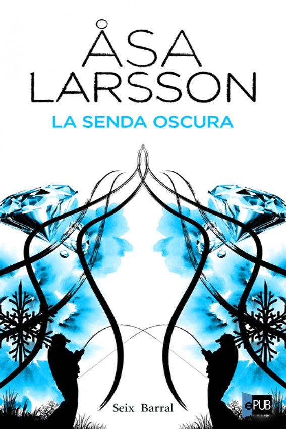 La senda oscura