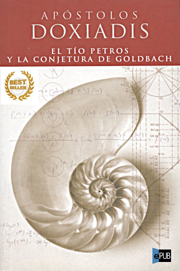 El tío Petros y la conjetura de Goldbach