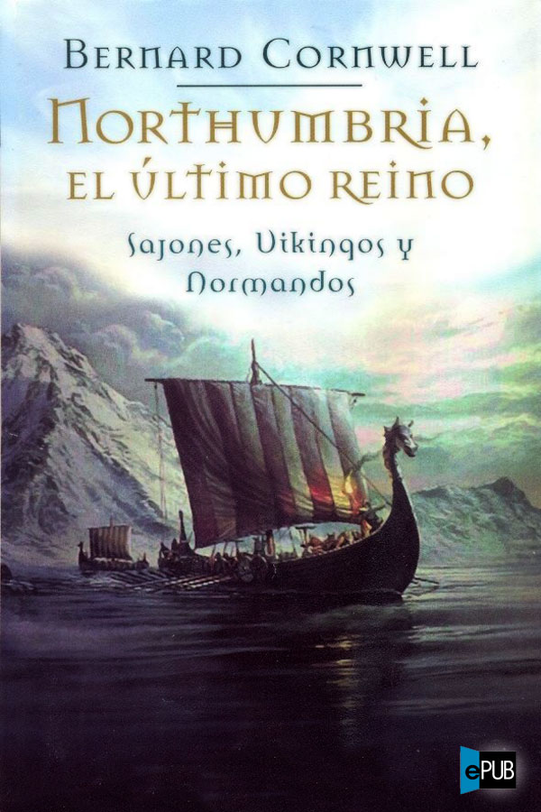 Northumbria, el último reino
