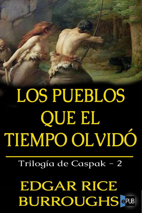Los pueblos que el tiempo olvido