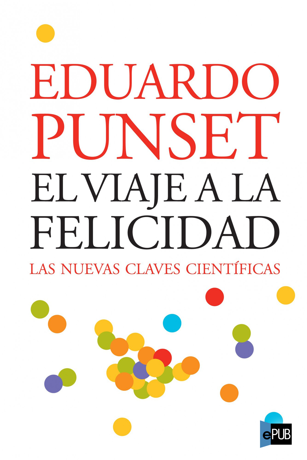 El viaje a la felicidad