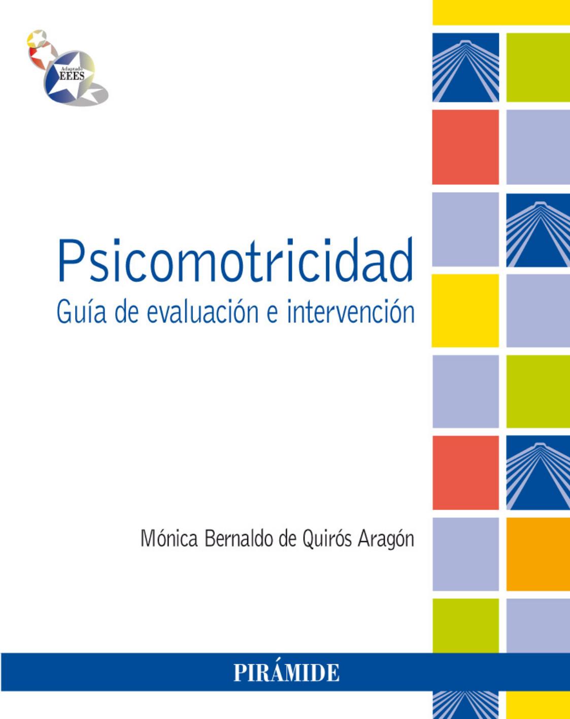 Psicomotricidad: Guía de evaluación e intervención