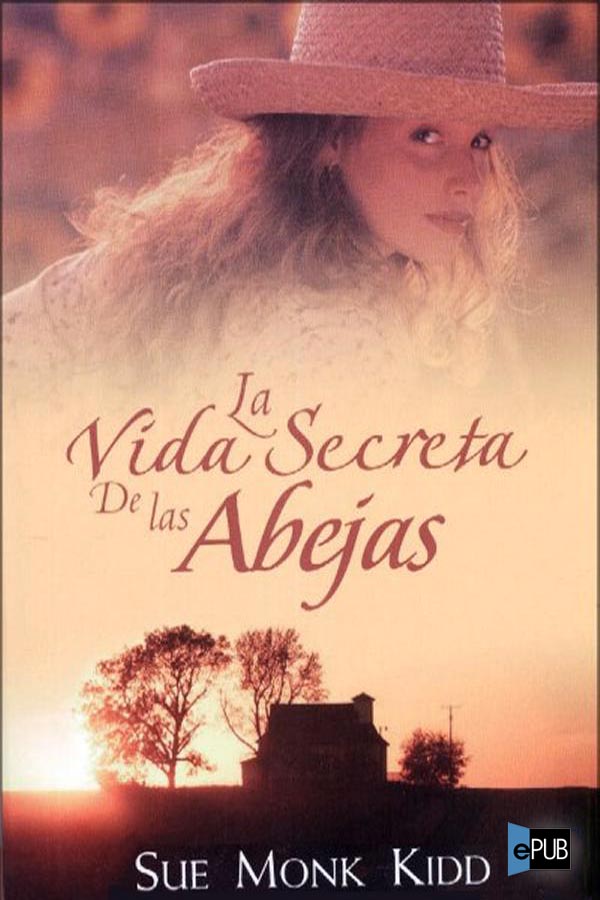La vida secreta de las abejas