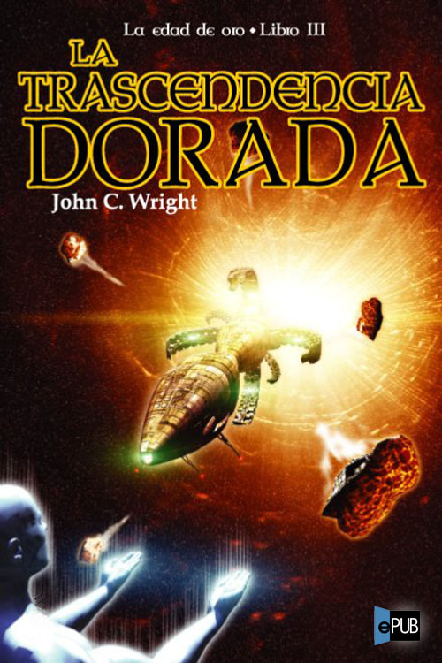 La trascendencia dorada