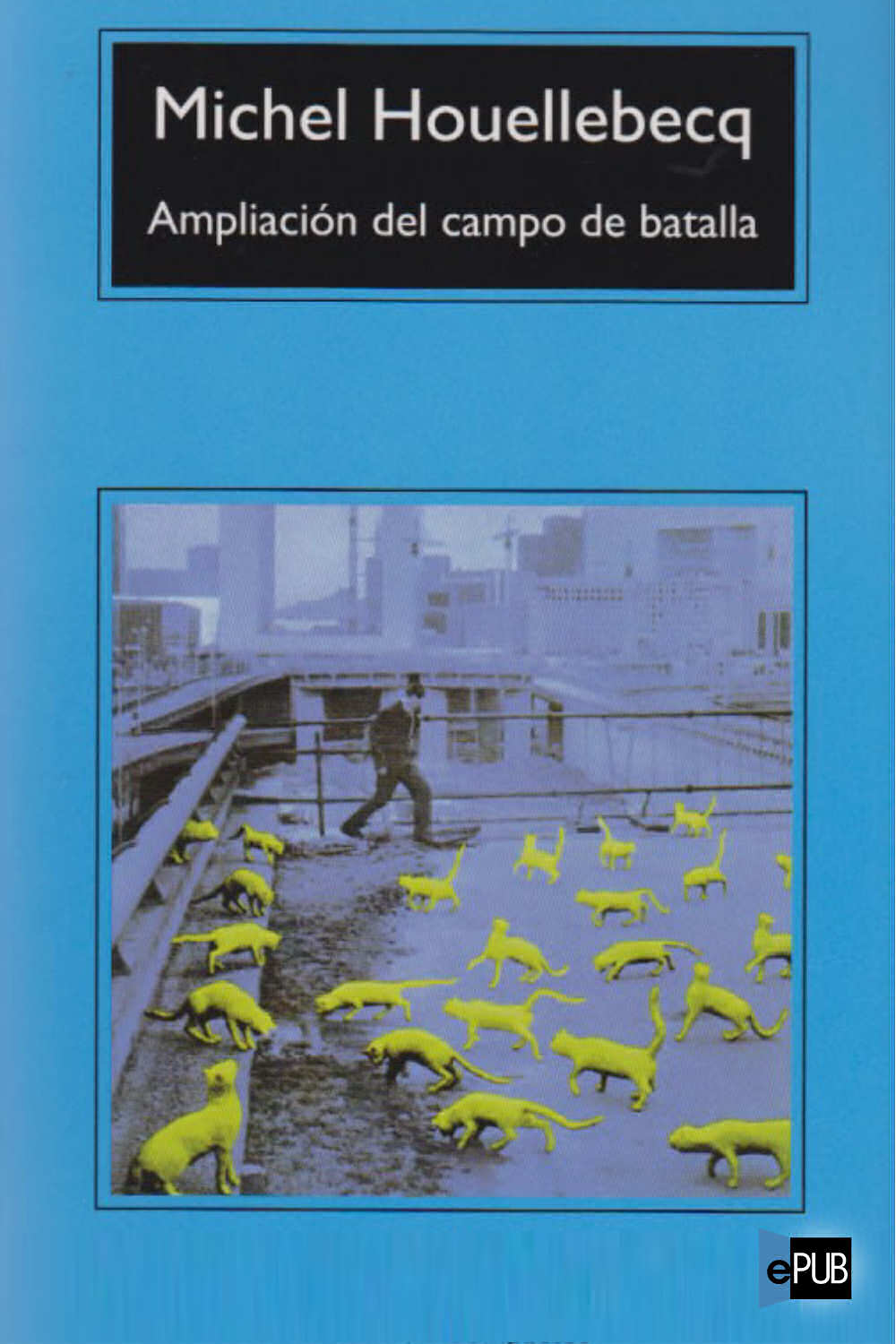 Ampliación del campo de batalla