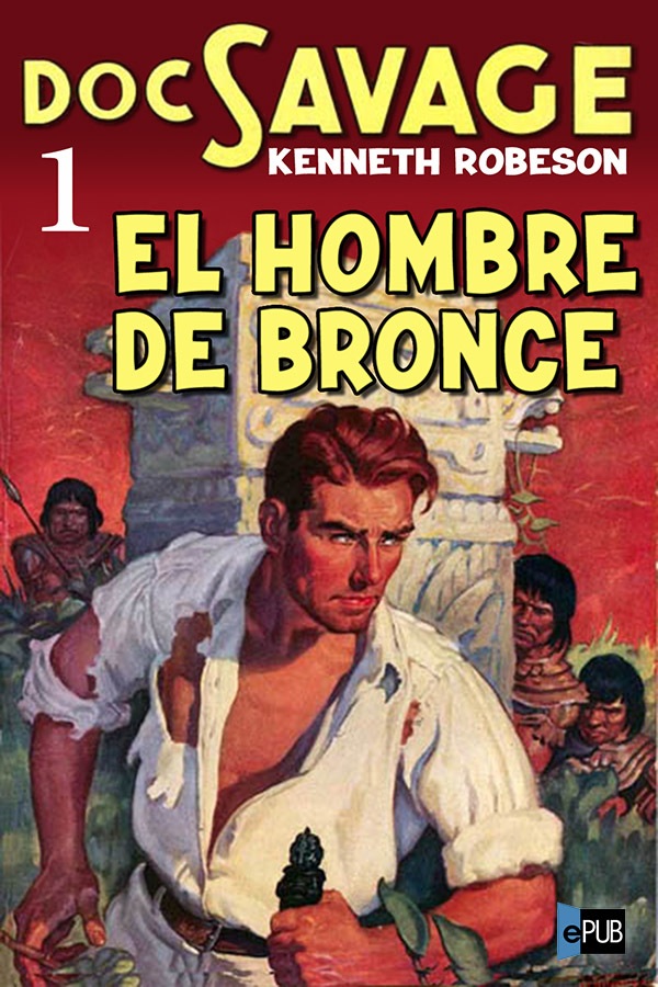 El hombre de bronce