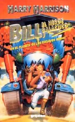 Bill en el Planeta de los Esclavos Robots