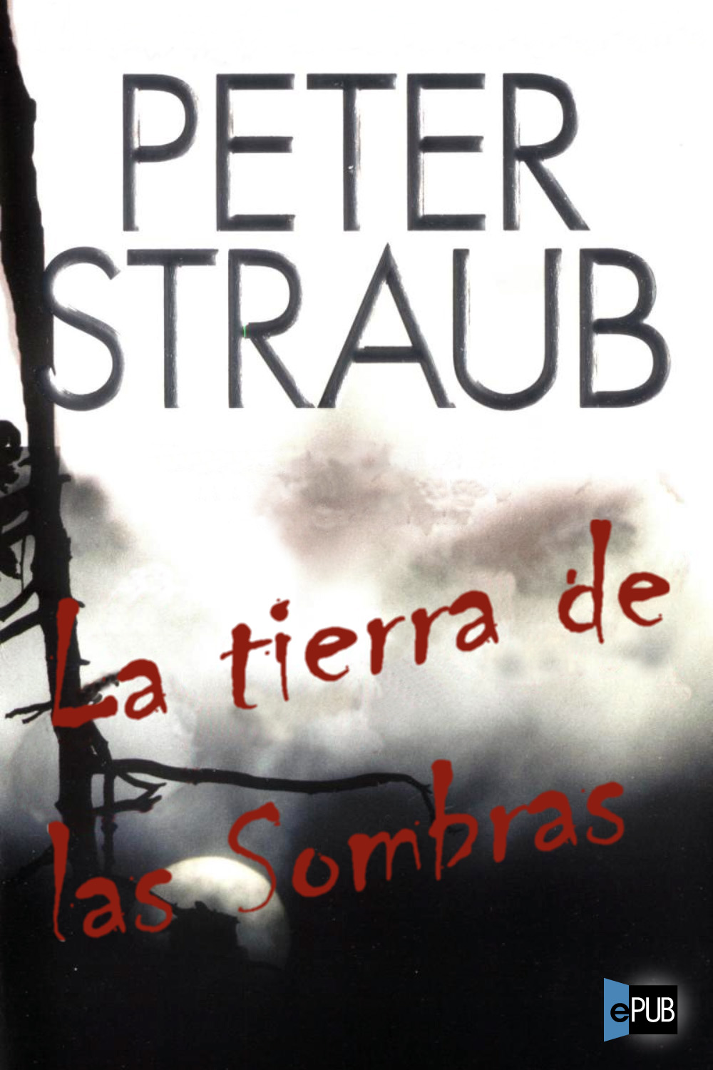 La tierra de las sombras