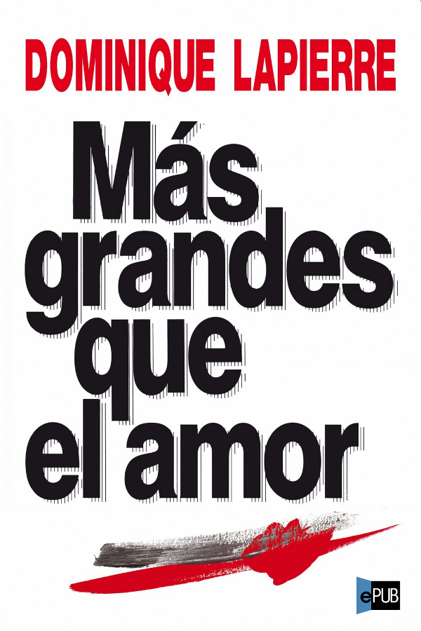 Más grandes que el amor