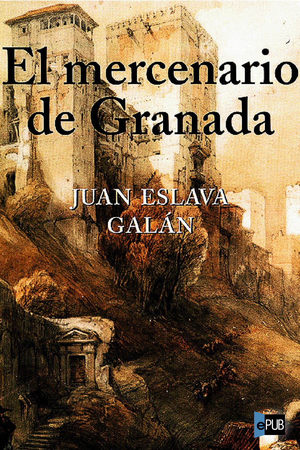 El mercenario de Granada