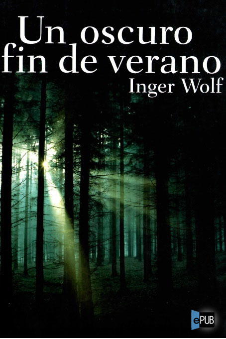 Un oscuro fin de verano