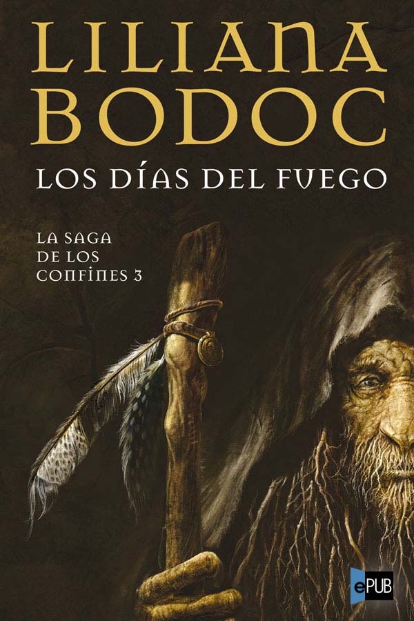 Los días del fuego