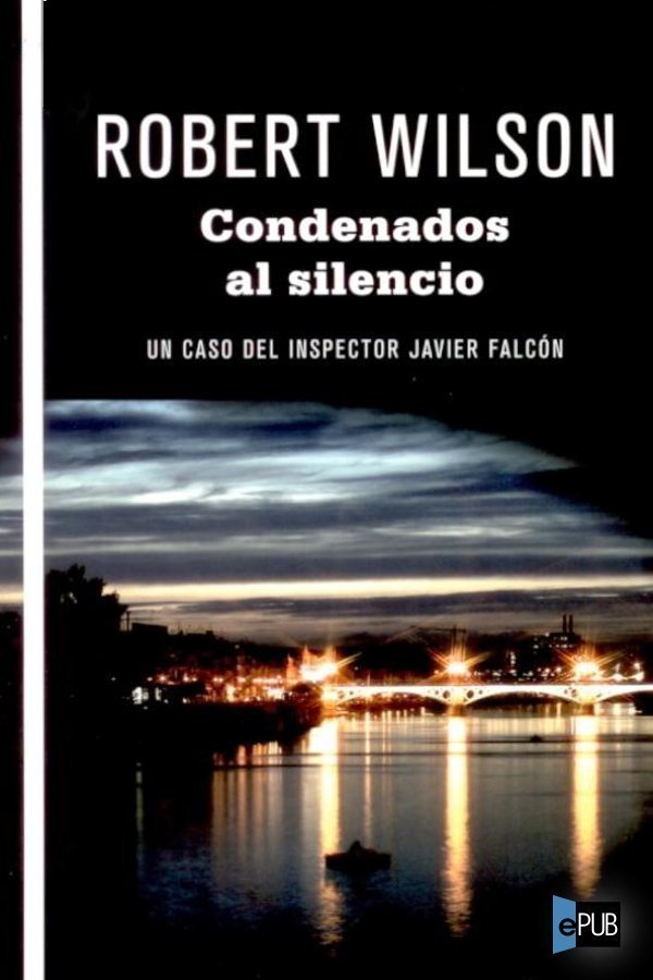 Condenados al silencio