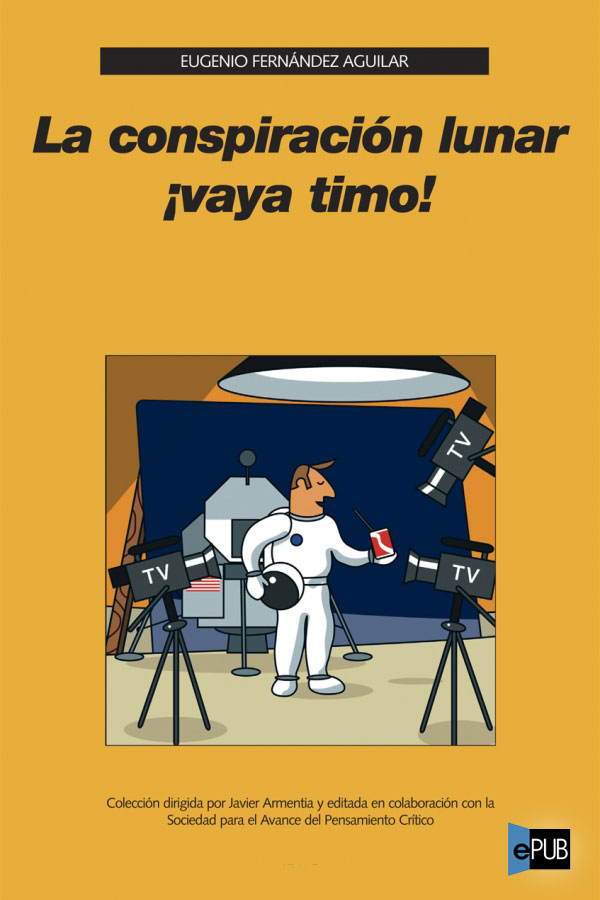La Conspiración Lunar ¡vaya Timo!