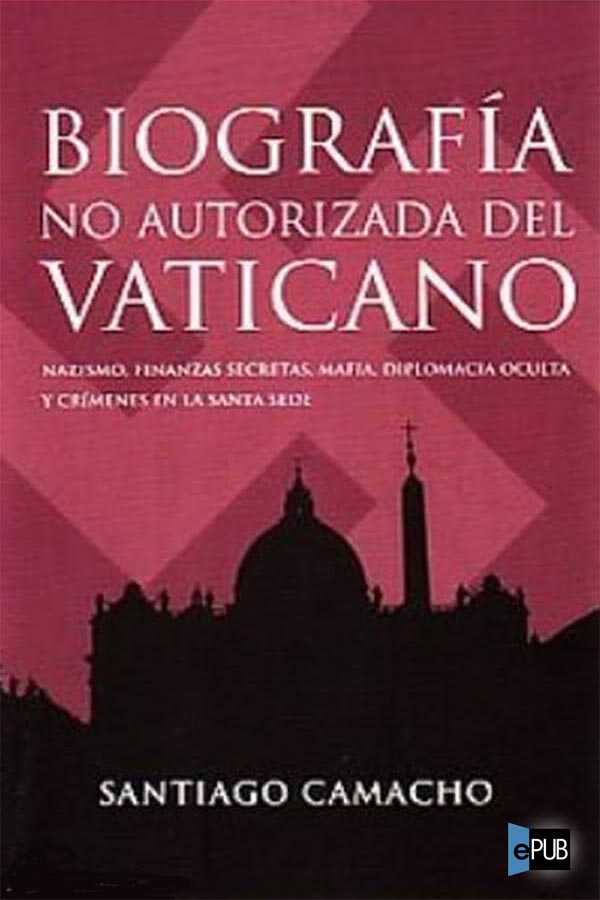 Biografía no autorizada del Vaticano