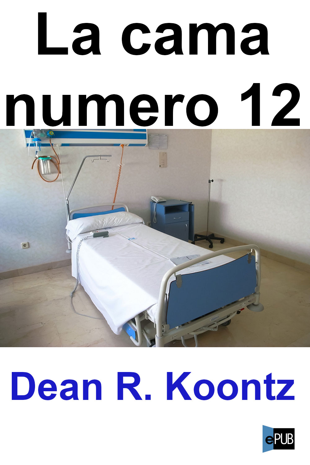 La cama número 12