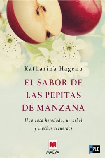 El sabor de las pepitas de manzana