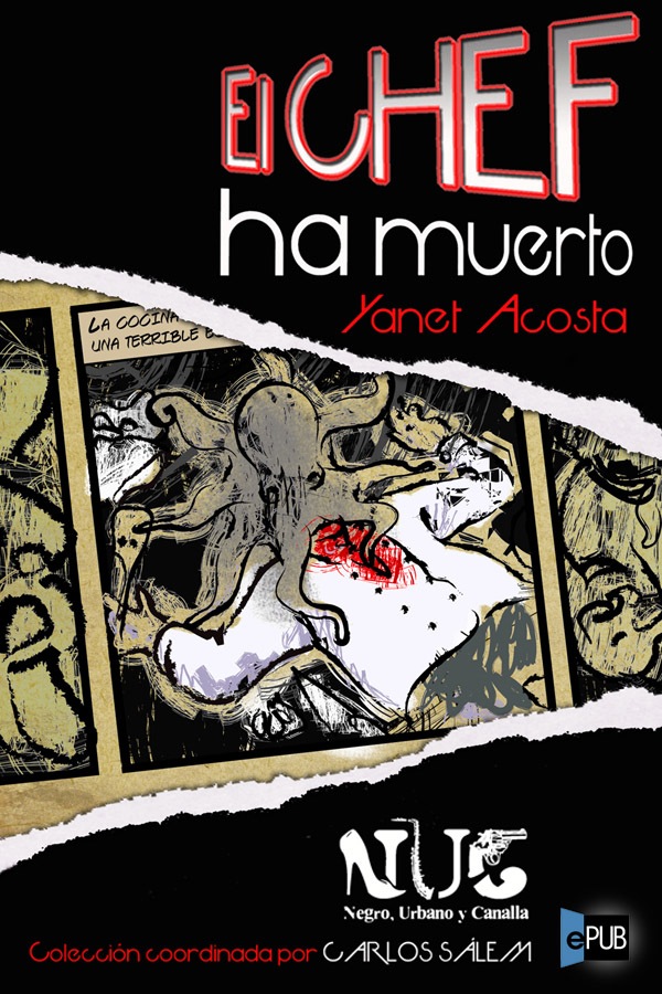 El chef ha muerto