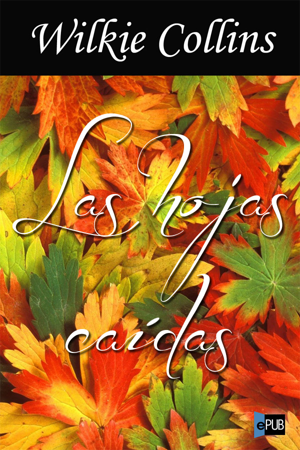 Las hojas caídas