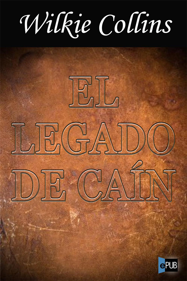 El legado de Caín