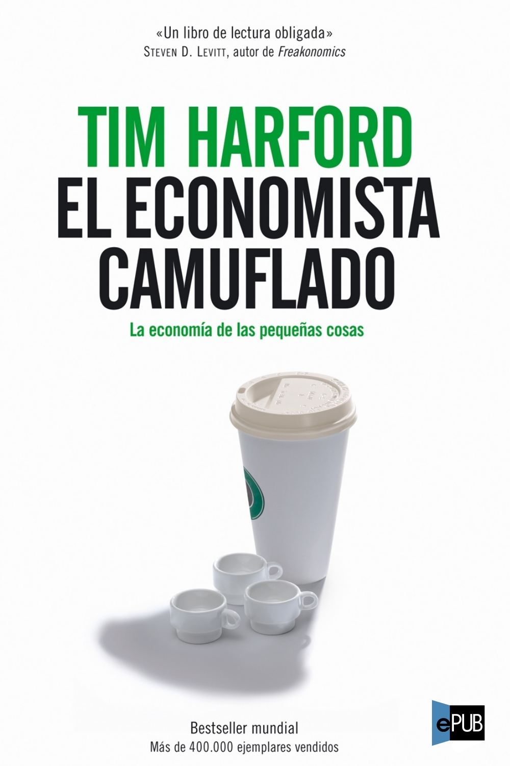 El economista camuflado