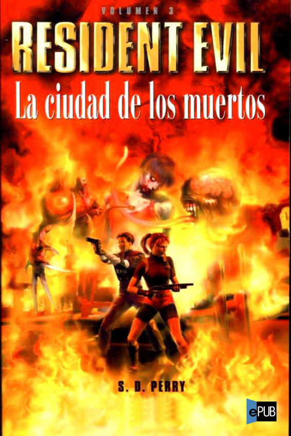 Resident Evil: La ciudad de los muertos