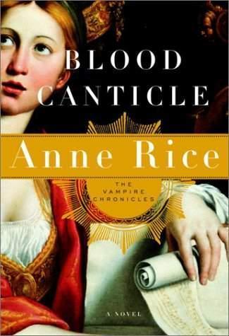 Crónicas Vampíricas 10 Cántico de Sangre