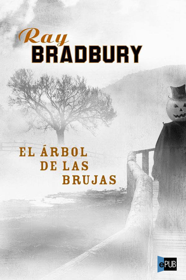 El árbol de las brujas