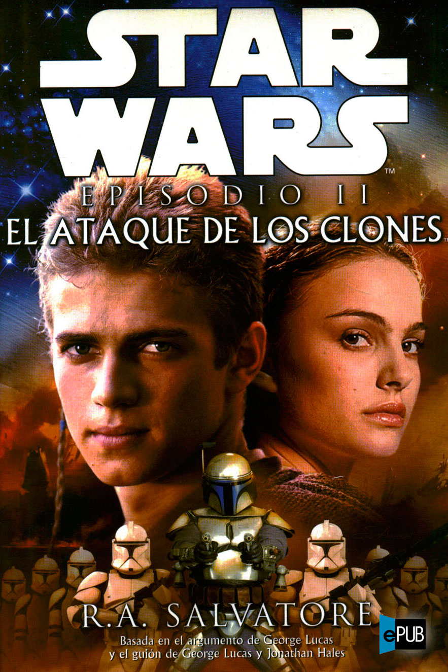 Star Wars Episodio II El Ataque de los Clones