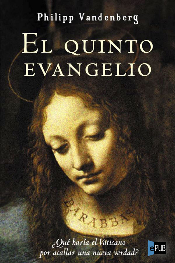 El quinto evangelio