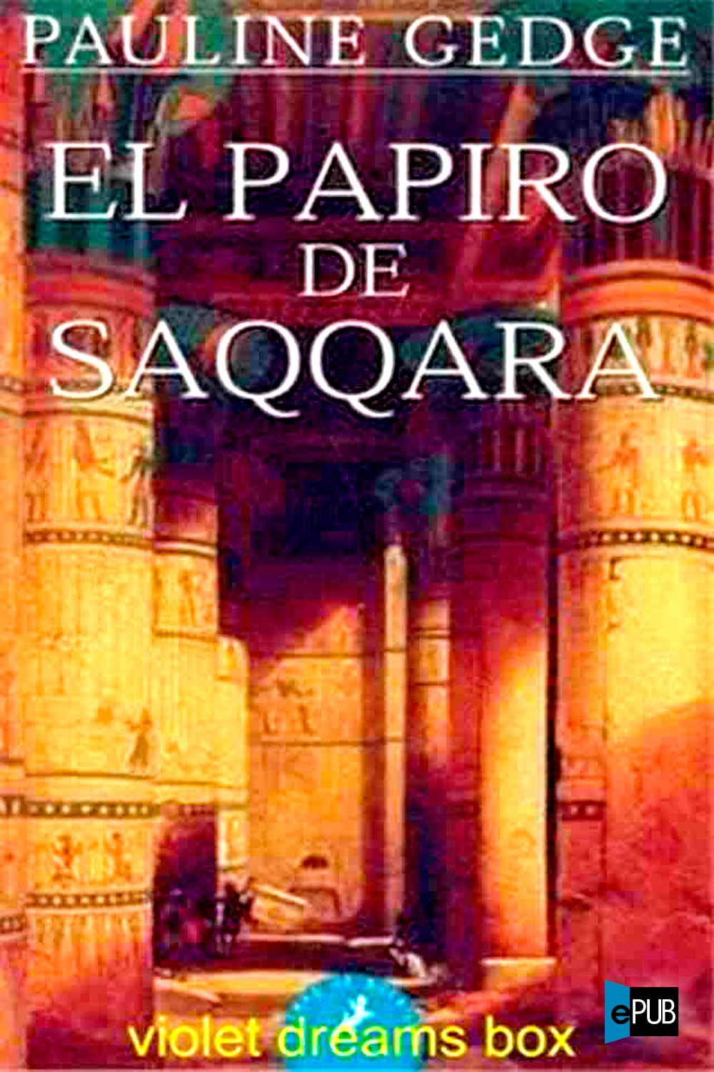 El papiro de Saqqara