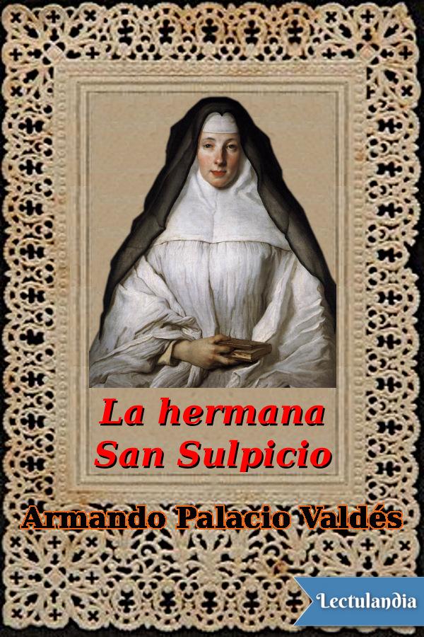 La hermana San Sulpicio