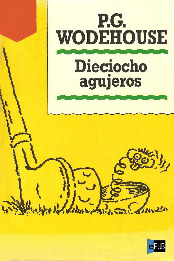 Dieciocho agujeros