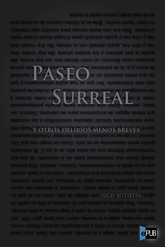 Paseo surreal (y otros delirios menos breves)