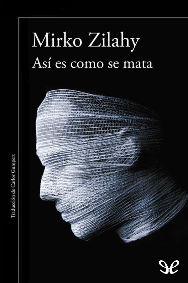 Así es como se mata