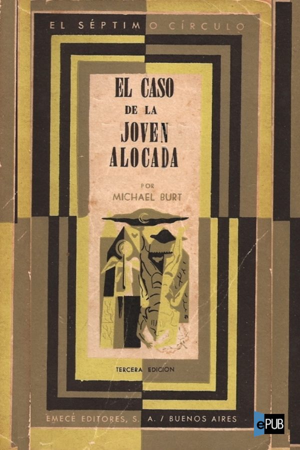 El caso de la joven alocada