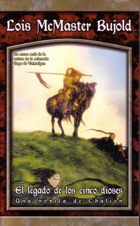 Chalion 2 - El legado de los cinco dioses