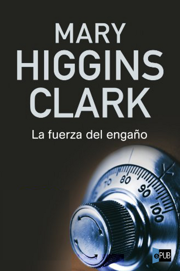 La fuerza del engaño