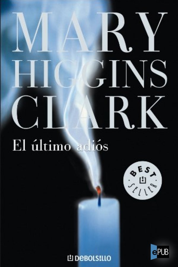 El último adiós