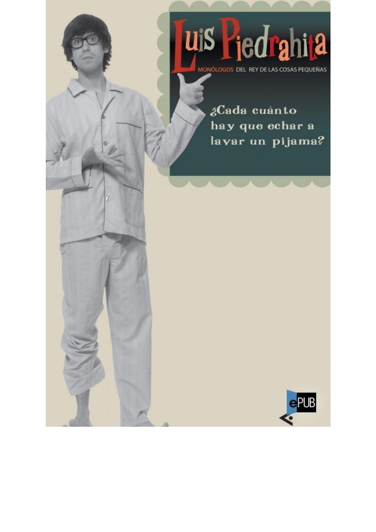 ¿Cada cuánto hay que echar a lavar un pijama?