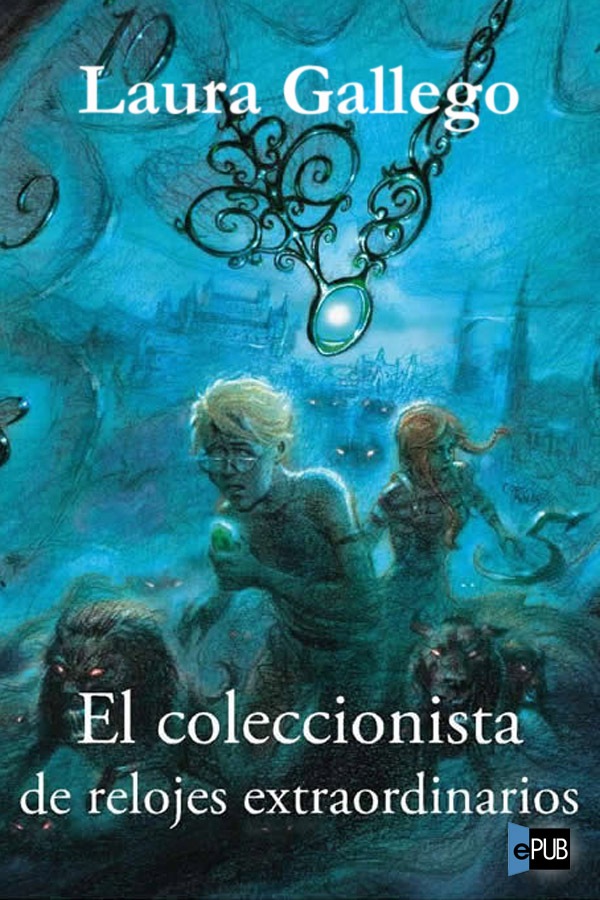 El coleccionista de relojes extraordinarios