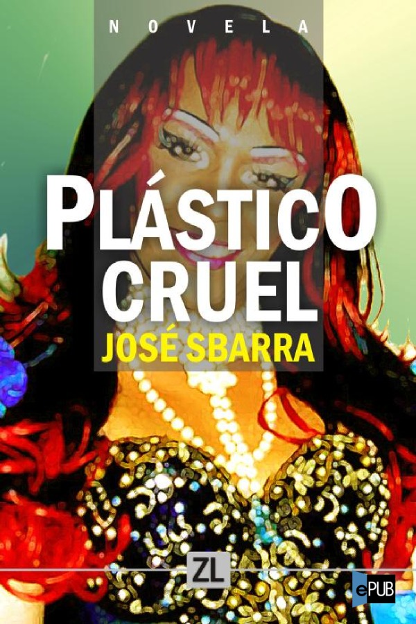 Plástico cruel