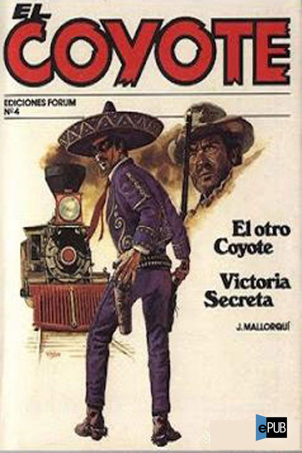 El otro Coyote / Victoria secreta