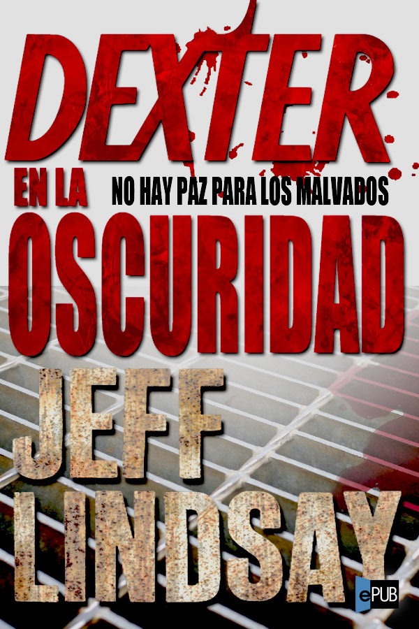 Dexter en la oscuridad