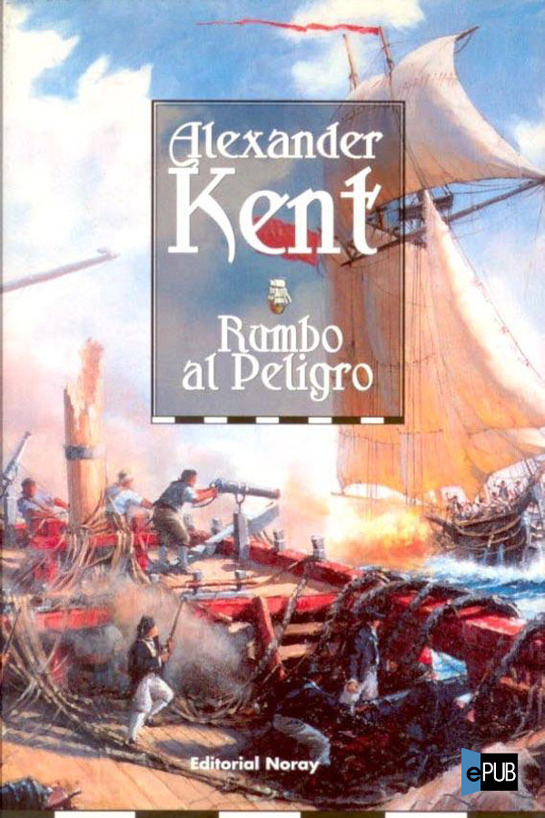 Rumbo al peligro