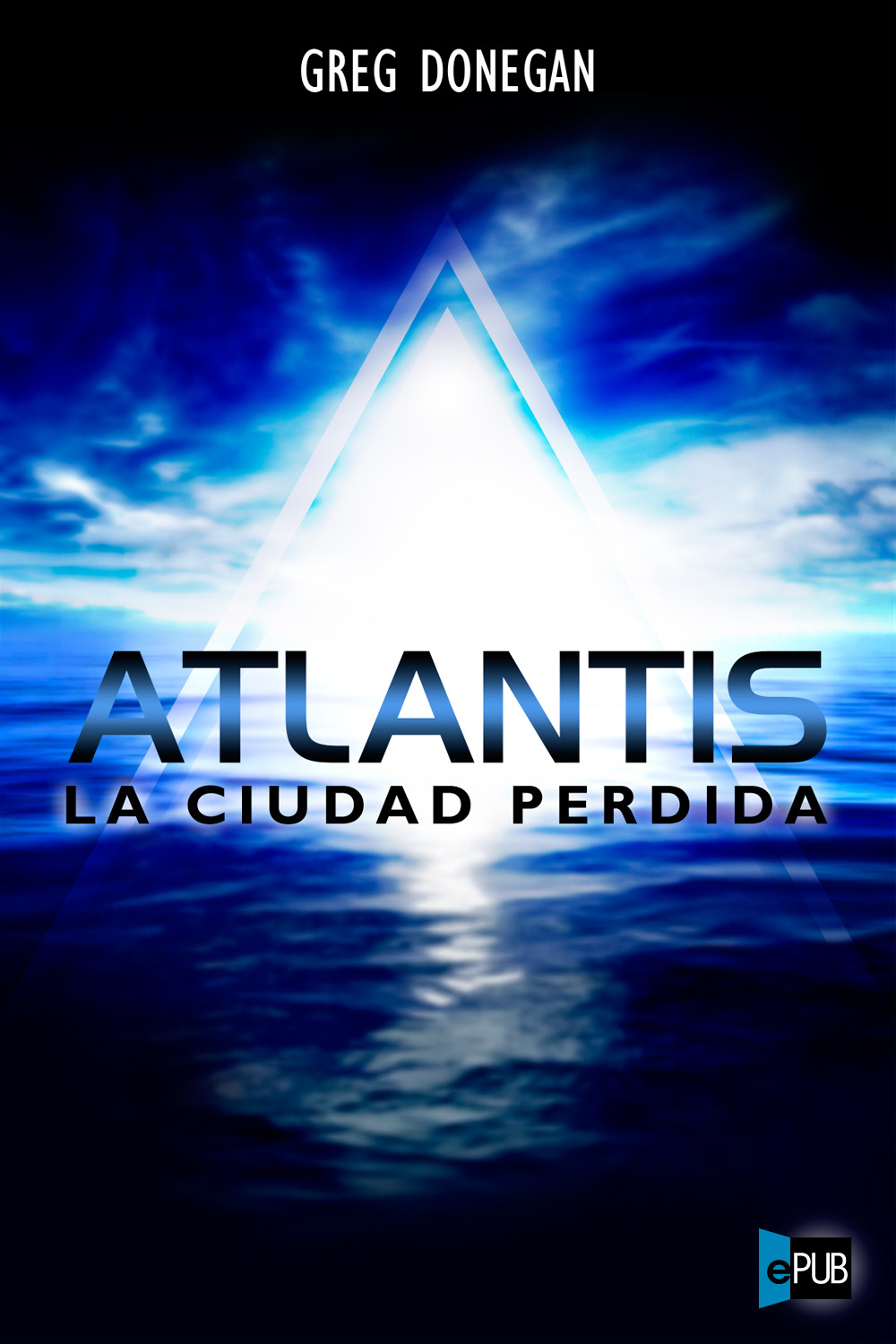 Atlantis, la ciudad perdida