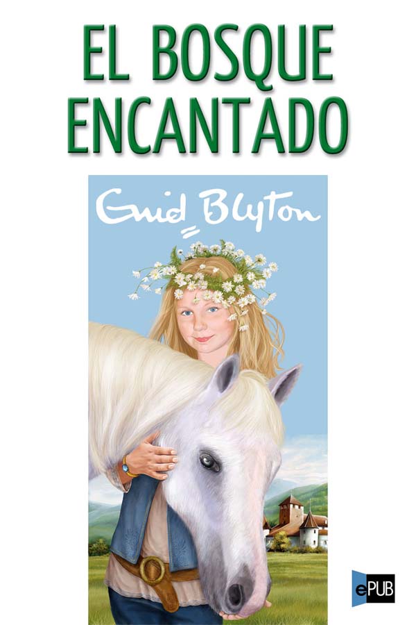 El bosque encantado